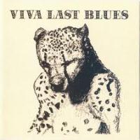 vivalastblues